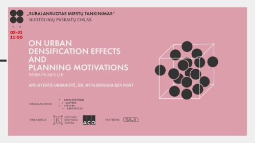 Subalansuotas miesto tankinimas – oksimoronas?